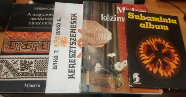 N. Flp Katalin Bak T.-Bak L. - 4 db Subaminta album; Modern kzimunkk; A magyarorszgi nemzetisgek hmzsminti; Keresztszemesek