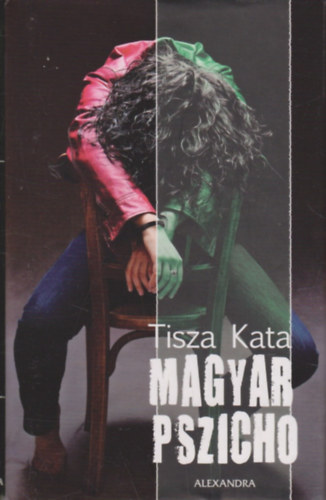 Tisza Kata - Magyar pszicho