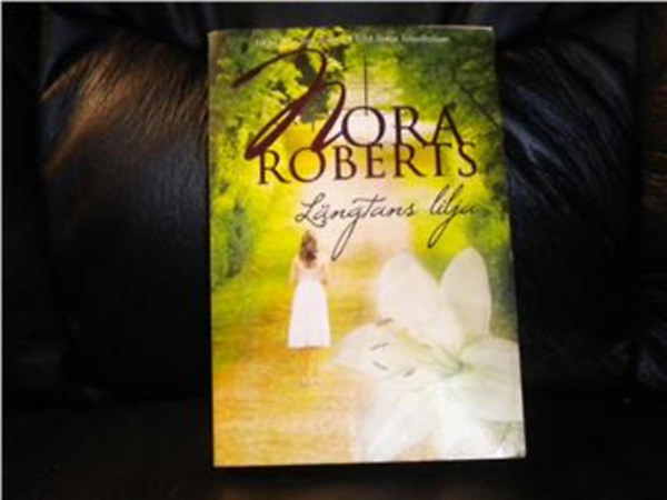 Nora Roberts - L�ngtans Lilja