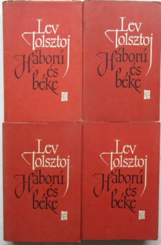 Lev Tolsztoj - H�bor� �s b�ke I-IV.
