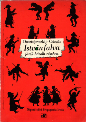 Dosztojevszkij-Cs�sz�r - Istv�nfalva