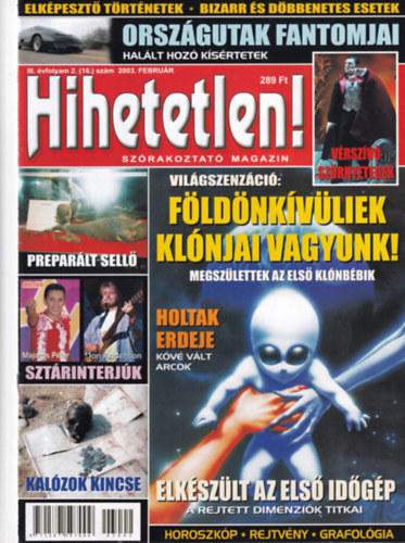 Hihetetlen! magazin III. vfolyam 2. (16.) szm 2003. februr