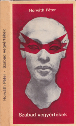 Horv�h P�ter - Szabad vegy�rt�kek