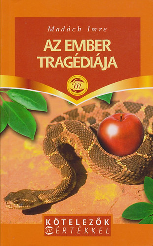 Madch Imre - Az ember tragdija