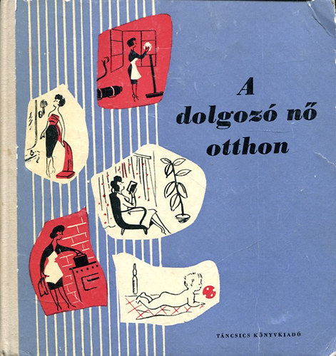 A dolgoz n otthon