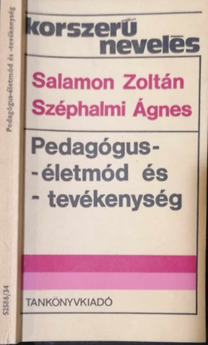 Szphalmi gnes Salamon Zoltn - Pedaggus-letmd s -tevkenysg