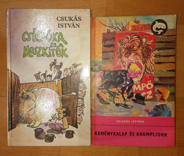 Csuks Istvn - 2 db Csuks Istvn knyv: Csicska s a moszktk, Kemnykalap s krumpliorr