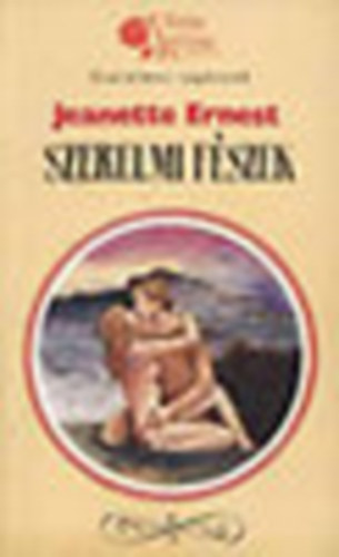 Jeanette Ernest - Szerelmi f�szek (V�r�s R�zsa)