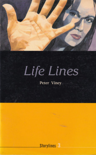 Peter Viney - Life Lines - Storylines