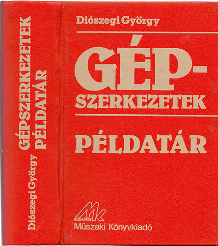 Di�szegi Gy�rgy - G�pszerkezetek - P�ldat�r