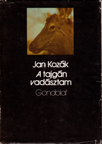 Jan Kozk - A tajgn vadsztam