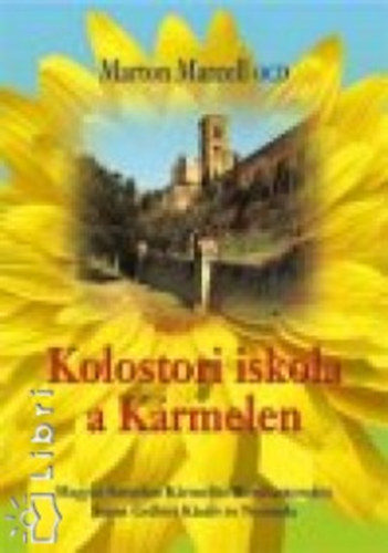 Marton Marcell - Kolostori iskola a Krmelen