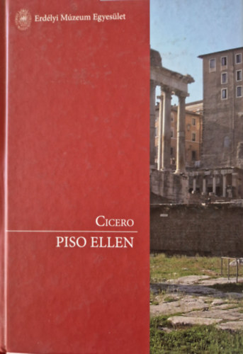Marcus Tullius Cicero - Piso ellen