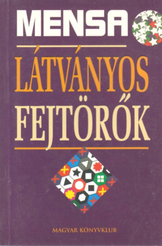 John Bremner - Mensa - Látványos fejtörők