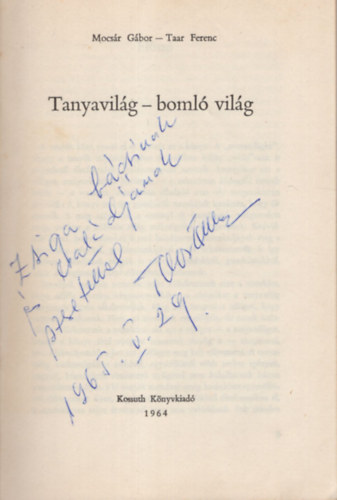 Taar Ferenc Mocs�r G�bor - Tanyavil�g-boml� vil�g - Dedik�lt