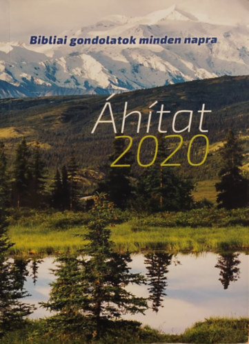 Áhítat 2020 - Bibliai gondolatok minden napra.