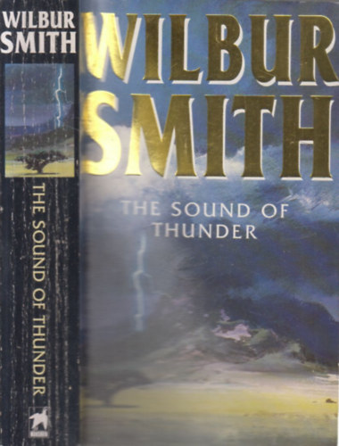 Wilbur Smith - Sound of Thunder