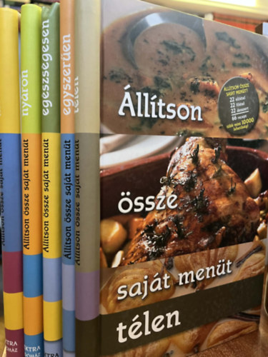 Állítson össze saját menüt télen/nyáron/egyszerűen/egészségesen/mediterrán ételekből (5 db könyv)