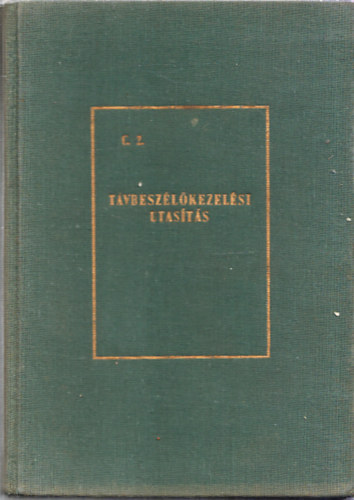 Távbeszélőkezelési utasítás