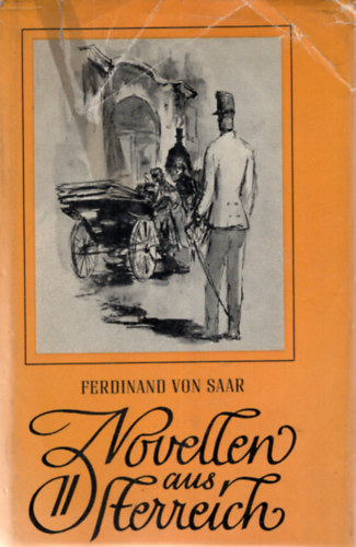 Ferdinand von Saar - Novellen aus �sterreich