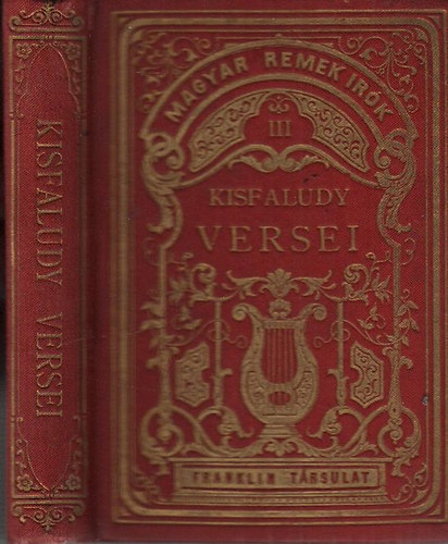 Kisfaludy Kroly - Kisfaludy Kroly versei (Magyar Remekrk III., gymntkiads)