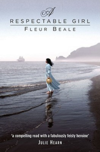 Fleur Beale - A Respectable Girl