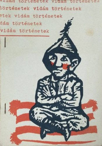 Gy�r� Istv�nn�  (szerk.) - Vid�m t�rt�netek - V�logat�s a magyar humoros pr�z�b�l