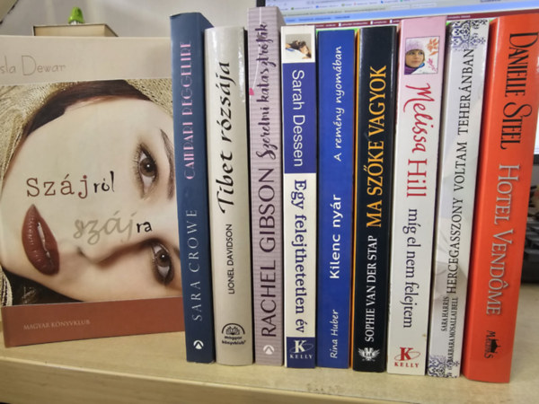 Sara Crowe, Rachel Gibson, Sarah Dessen, Rina Huber, Sophie van der Stap, Melissa Hill, Sara Harris-Barbara Mosallai Bell, Danielle Steel, könyvcsomag Isla Dewar - 10db romantikus mű, KÖNYVMENTŐ AJÁNLAT: Szájról szájra+ Campari reggelire+ Tibet rózsája+ Szerelmi katasztrófák+ Egy felejthetetlen év+ Kilenc nyár+ Ma szőke vagyok+ Amíg el nem felejtem+ Hercegasszony voltam Teheránban+ Hotel Vendome