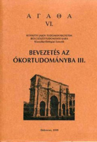 Debrecen - Bevezets az kortudomnyba III.