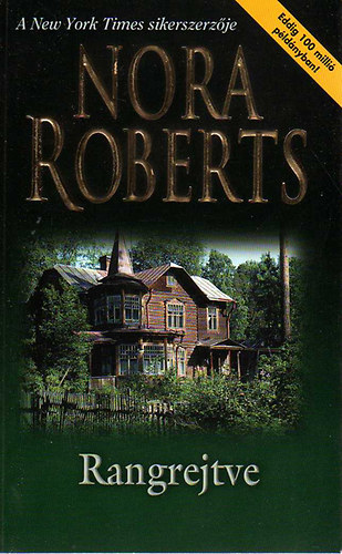 J. D. Robb  (Nora Roberts) - Rangrejtve