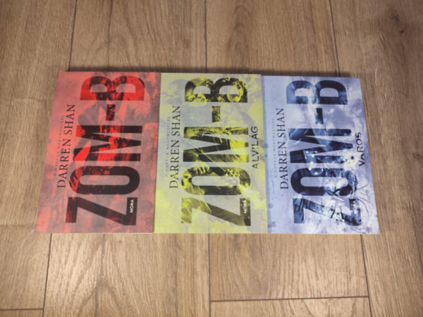 Darren Shan - Zom-B sorozat 1-3. (Zom-B, Zom-B Alvil�g, Zom-B V�ros)