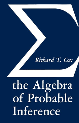 Richard T. Cox - The algebra of probable inference
