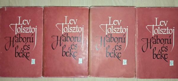 Makai Imre  (ford.), Gallyas Ferenc (lektor) Lev Nyikolajevics Tolsztoj (??? ?????????? ???????) - Hbor s bke 1-4. (????? ? ???) - Makai Imre fordtsban