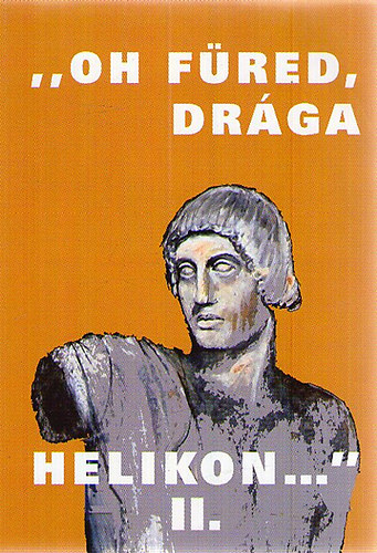 Matyik� Sebesty�n J�zsef - "Oh F�red, dr�ga Helikon..." II.- Balatonf�red a magyar irodalomban (1711-2011)