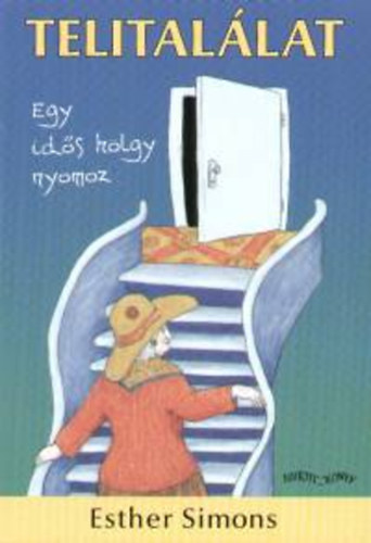 Esther Simons - Telitallat - Egy ids hlgy nyomoz