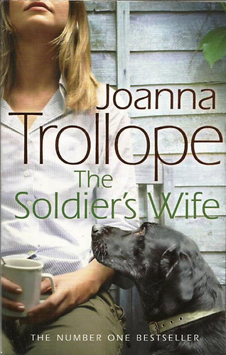 Joanna Trollope - The Soldier's Wife