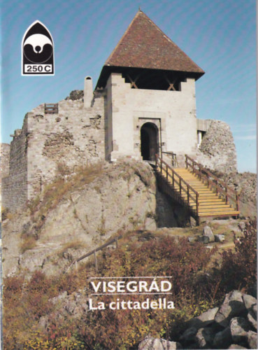 Dercsnyi Balzs - Visegrd - La cittadela
