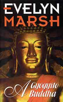 Evelyn Marsh - A gy�gy�t� Buddha