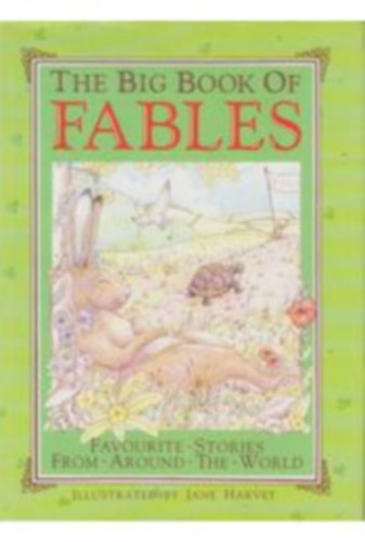 Walter Jerrold - The Big Book Of Fables