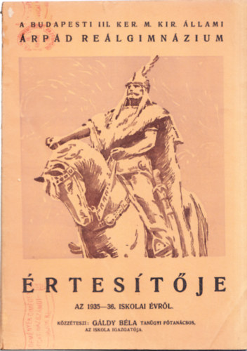 Gldy Bla - A Budapesti III. Ker. M. Kir. llami rpd Gimnzium rtestje az 1935-36. iskolai vrl
