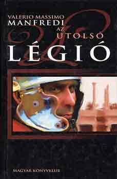 Valerio M. Manfredi - Az utols� l�gi�