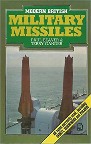 Paul Beaver - Terry Gander - Modern British military missiles