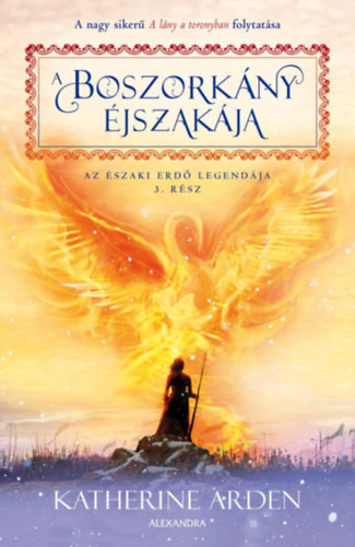 Katherine Arden - A boszork�ny �jszak�ja