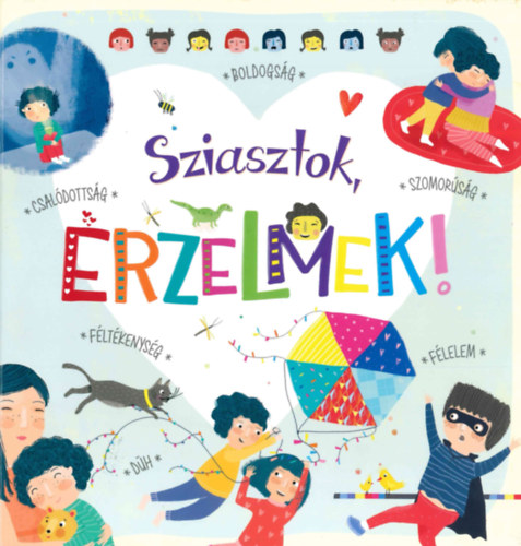 Sziasztok, rzelmek!