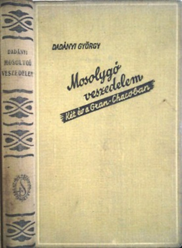 Dadnyi GYrgy - Mosolyg veszedelem