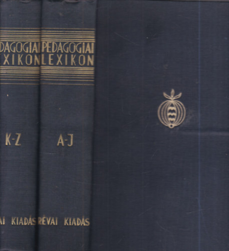 Fin�czy Ern�; Kornis Gyula; Kem�ny Ferenc - Pedag�giai lexikon I-II.