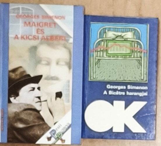 Georges Simenon - 2db Georges Simenon reg�ny - A Bic�tre harangjai, Maigret �s a kicsi Albert