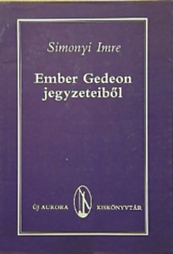 Simonyi Imre - Ember Gedeon jegyzeteib�l