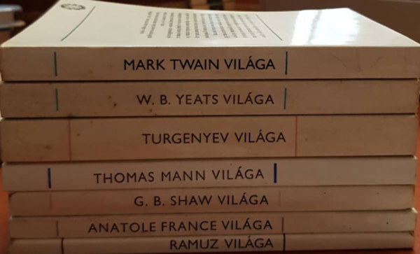 Rz Pl, Szentmihlyi-Szab Pter, Zldhelyi Zsuzsa, Pk Lajos, Hegeds Gza, Bajomi Lzr Endre Trk Andrs - 7 db az rk vilga sorozatbl: Mark Twain, W.B.Yeats vilga, Turgenyev vilga, Thomas Mann vilga, G.B.Shaw vilga, Anatole France vilga, Ramuz vilga