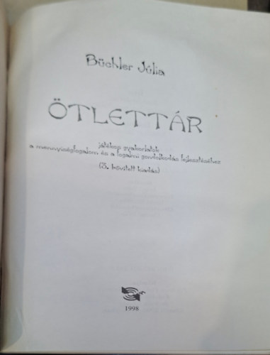 Büchler Júlia - Ötlettár - Játékos gyakorlatok a mennyiségfogalom és a fogalmi gondolkodás fejlesztéséhez